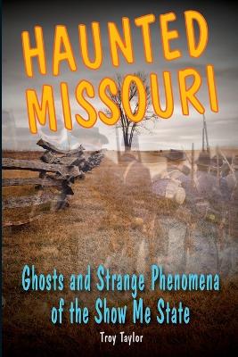 Book cover for Haunted Missouri