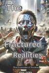 Book cover for The Fractured Realities