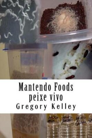 Cover of Mantendo Foods Peixe Vivo