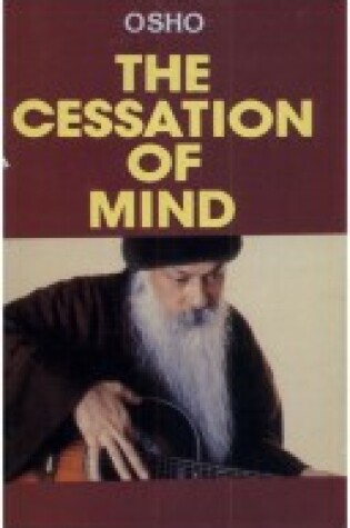 Cover of The Cessation of Mind