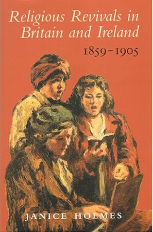 Cover of Religious Revivals in Britain and Ireland, 1859-1905