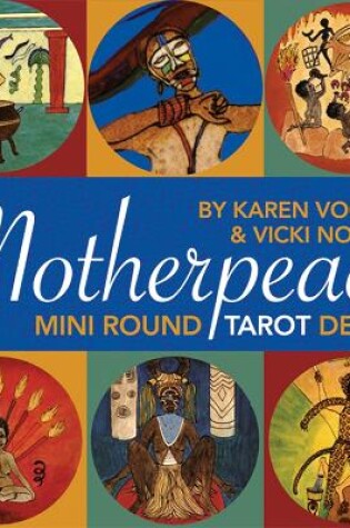 Cover of Mini Motherpeace Tarot Deck