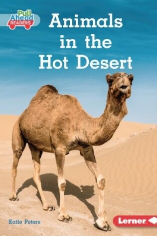 Cover of Animals in the Hot Desert