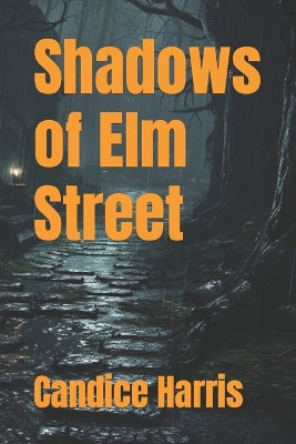 Book cover for Shadows of Elm Street