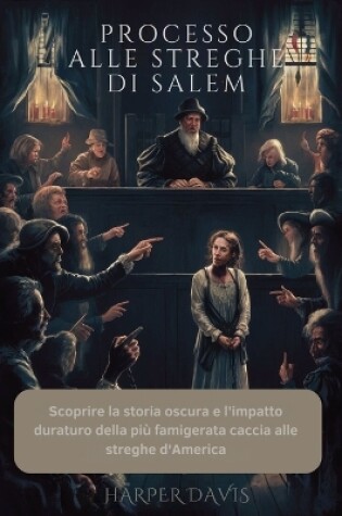 Cover of Processo Alle Streghe Di Salem