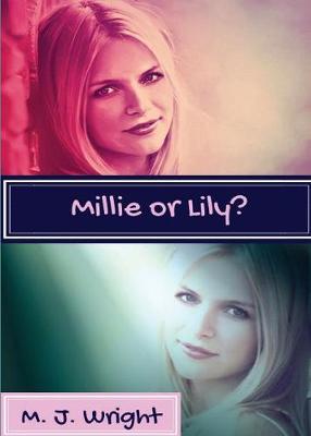 Book cover for Millie or Lily?