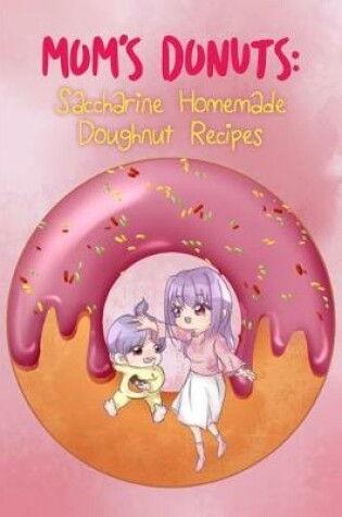 Cover of Mom's Donuts
