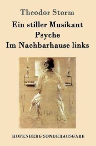 Cover of Ein stiller Musikant / Psyche / Im Nachbarhause links