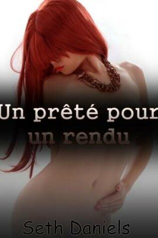 Cover of Un Prete Pour Un Rendu