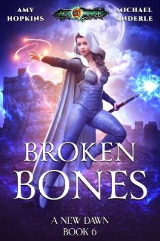 Cover of Broken Bones