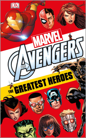Book cover for Marvel Avengers: The Greatest Heroes