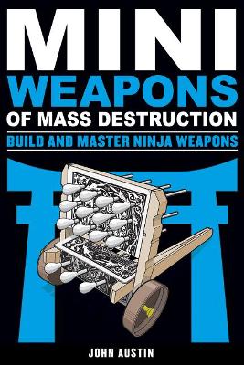 Book cover for Build and Master Ninja Weapons