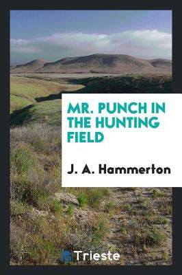 Book cover for Mr. Punch in the Hunting Field