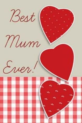 Cover of Best Mum Ever!