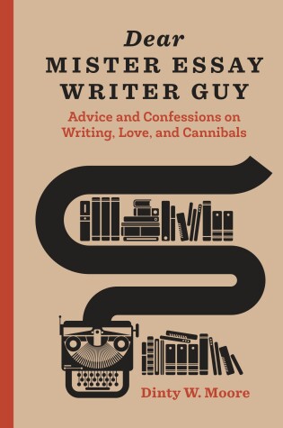 Cover of Dear Mister Essay Writer Guy