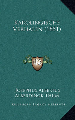 Book cover for Karolingische Verhalen (1851)