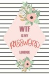 Book cover for WTF Is My Password