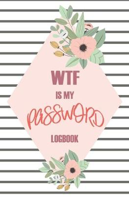 Book cover for WTF Is My Password