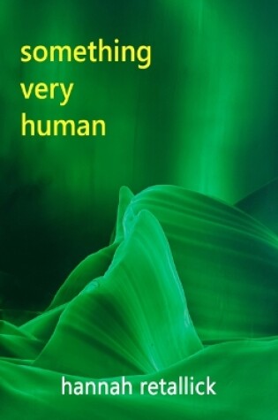 Cover of Something Very Human