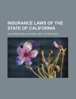 Book cover for Insurance Laws of the State of California