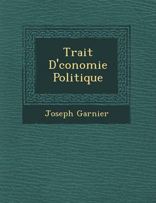 Book cover for Trait D' Conomie Politique