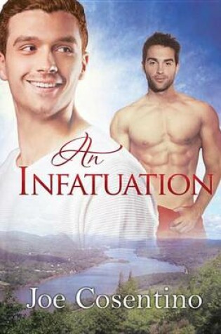 Cover of An Infatuation