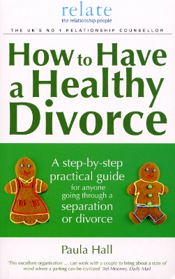 Book cover for How to Have a Healthy Divorce