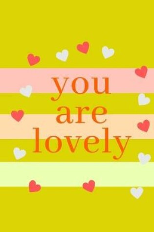 Cover of you are lovely