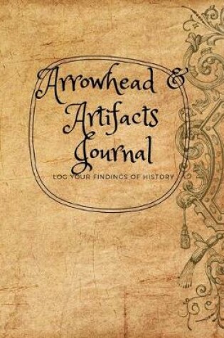 Cover of Arrowhead & Artifacts Journal