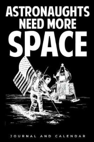 Cover of Astronaughts Need More Space