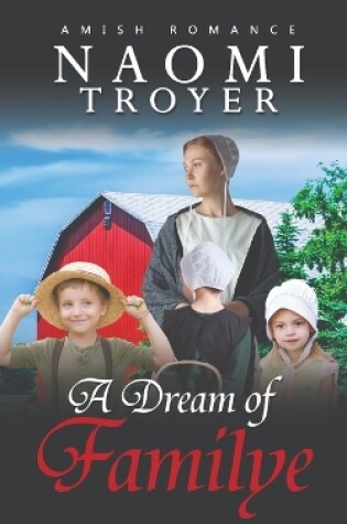 Cover of A Dream of Familye