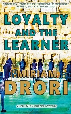 Book cover for Loyalty and the Learner