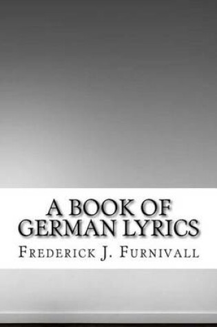 Cover of A Book of German Lyrics