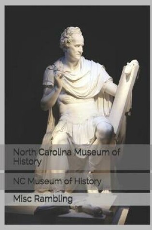 Cover of North Carolina Museum of History