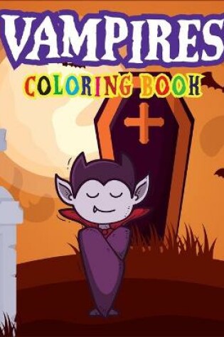 Cover of Vampires Coloring Book