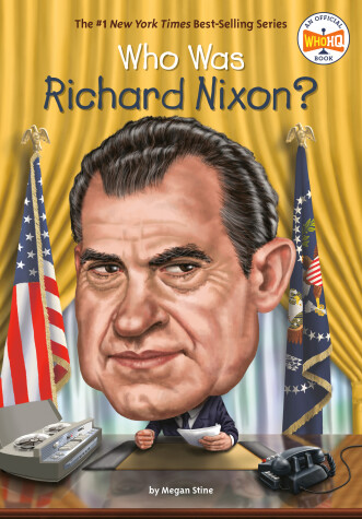 Cover of Who Was Richard Nixon?