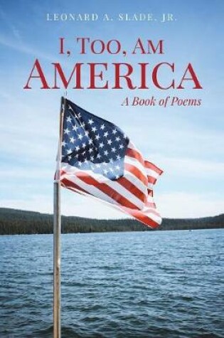 Cover of I, Too, Am America