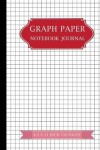 Book cover for Graph Paper Notebook Journal 8.5 X 11 Inches 120 Pages