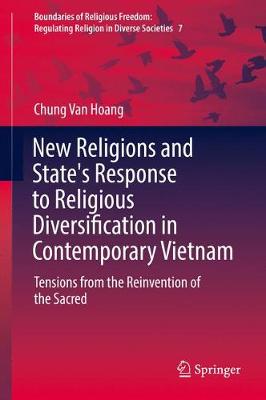 Cover of New Religions and State's Response to Religious Diversification in Contemporary Vietnam