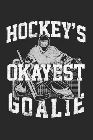 Cover of Hockey's Okayest Goalie