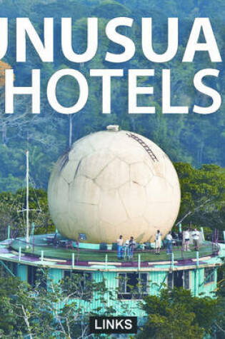 Cover of Unusual Hotels