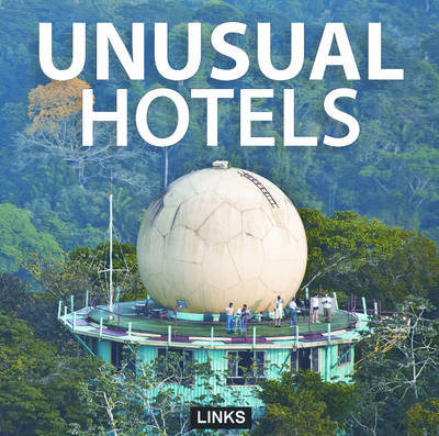 Book cover for Unusual Hotels