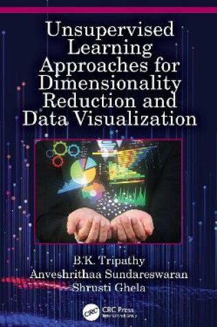 Cover of Unsupervised Learning Approaches for Dimensionality Reduction and Data Visualization