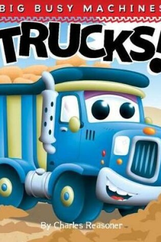 Cover of Trucks!