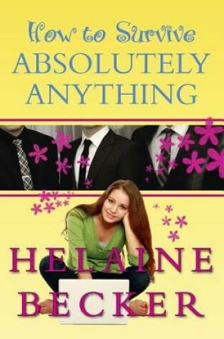 Cover of How to Survive Absolutely Anything