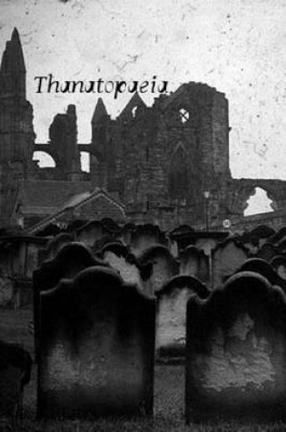 Cover of Thanatopaeia