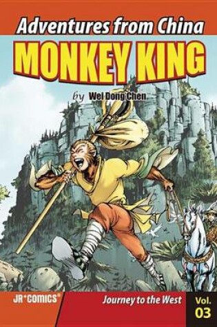 Cover of Monkey King Volume 03: Journey to the West