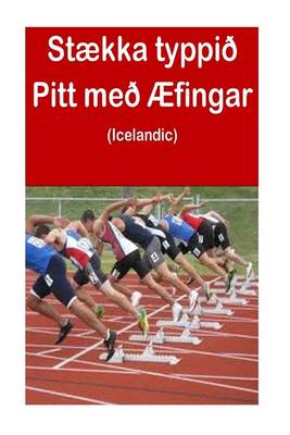 Cover of Staekka typpid Pitt med AEfingar (Icelandic)