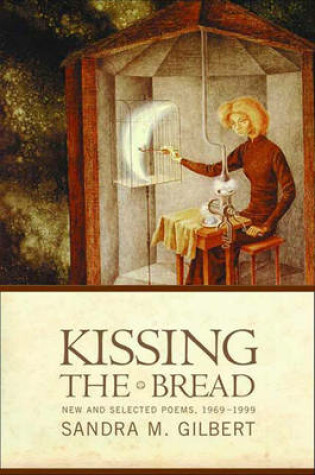 Cover of Kissing the Bread