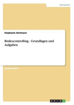 Book cover for Risikocontrolling - Grundlagen und Aufgaben